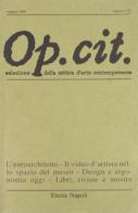 Op. Cit. Selezione della critica d'arte contemporanea vol.105 edito da Electa Napoli