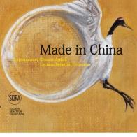 Made in China. Arte cinese contemporanea. Ediz. italiana, inglese e cinese edito da Skira