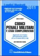 Codici penali militari e leggi complementari edito da La Tribuna