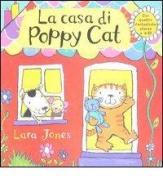 La casa di Poppy Cat di Lara Jones edito da Emme Edizioni