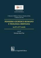 Pensiero giuridico romano e teologia cristiana tra il I e il V secolo edito da Giappichelli