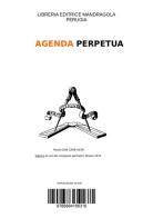 Agenda massonica perpetua edito da Libreria Editrice Mandragola