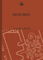 Memoires. Ediz. italiana edito da Limina Mentis