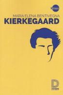 Kierkegaard di M. Elena Bentivegna edito da Diogene Multimedia