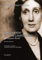 Rileggendo «To the lighthouse» di Virginia Woolf di Edda Ghilardi Vincenti edito da BastogiLibri