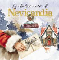 Le dodici notti di Nevicandia di Chiara Parisi edito da Passione Scrittore selfpublishing