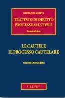 Trattato di diritto processuale civile vol.11 di Giovanni Arieta edito da CEDAM