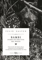 Bambi. Storia di una vita nel bosco di Felix Salten edito da Rizzoli