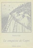 La conquista di Capri di Roberto Ciuni edito da Sellerio Editore Palermo