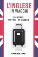 L' inglese in viaggio edito da De Agostini