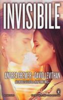 Invisibile di Andrea Cremer, David Levithan edito da Newton Compton Editori