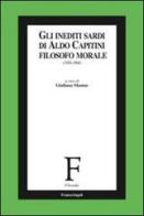 Gli inediti sardi di Aldo Capitini filosofo morale (1956-1964) edito da Franco Angeli