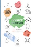 Codice Rodari. Ediz. a colori di Gianni Rodari edito da Einaudi Ragazzi