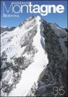 Bernina. Con cartina edito da Editoriale Domus