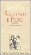 Racconti e prose (1863-1876) vol.1 di Vittorio Imbriani edito da Guanda