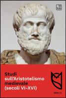 Studi sull'Aristotelismo medievale (secoli VI-XVI) (2021) vol.2 edito da tab edizioni