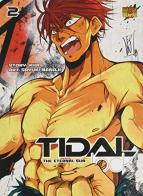 Tidal. The eternal sun vol.2 di Sayuki Nanaji, Andrea Kha edito da Mangasenpai