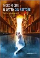 Il gatto del rettore. Delitto all'università di Giorgio Celli edito da Morganti Editori