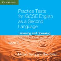 Practice Tests for IGCSE English as a Second Language. Extended Level Book di Marian Barry, Barbara Campbell, Sue Daish edito da Cambridge University Press