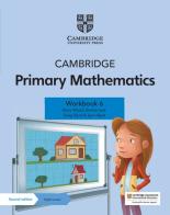 Cambridge primary mathematics. Workbook. Per la Scuola elementare. Con espansione online vol.6 edito da Cambridge