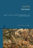 La Germania. Testo latino a fronte di Publio Cornelio Tacito edito da Rusconi Libri