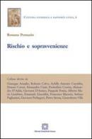 Rischio e sopravvenienze di Rossana Pennazio edito da Edizioni Scientifiche Italiane