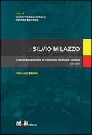 Silvio Milazzo vol.1 edito da editpress
