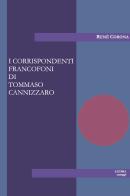 I corrispondenti francofoni di Tommaso Cannizzaro di René Corona edito da Licosia
