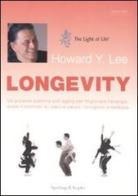 Longevity di Howard Y. Lee edito da Sperling & Kupfer