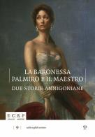 La baronessa, Palmiro e il maestro. Due storie annigoniane. Ediz. multilingue edito da Polistampa