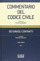 Commentario del Codice civile. Dei singoli contratti vol.2 edito da Utet Giuridica