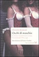 Occhi di maschio. Le donne e la televisione in Italia. Una storia dal 1954 a oggi di Daniela Brancati edito da Donzelli