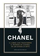 Chanel. Il libro che trasforma il mondo di Chanel in un'opera d'arte. Ediz. a colori edito da 24 Ore Cultura