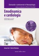 Emodinamica e cardiologia di Istvan Seri, Martin Kluchow edito da Antonio Delfino Editore