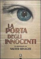 La porta degli innocenti di Valter Binaghi edito da Flaccovio Dario