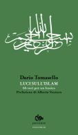Luci sull'islam. 66 voci per un lessico di Dario Tomasello edito da Editoriale Jouvence