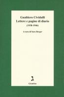 Lettere e pagine di diario (1938-1946) di Gualtiero Cividalli edito da Giuntina