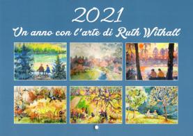Un anno con l'arte di Ruth Withall. Ediz. italiana e inglese di Ruth Withall edito da Platinum Collection
