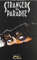 Strangers in paradise vol.1 di Terry Moore edito da Free Books
