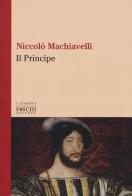 Il principe di Niccolò Machiavelli edito da Foschi (Santarcangelo)