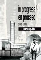 In progress vol. 115-118. Ediz. inglese e spagnola edito da El Croquis