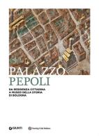 Palazzo Pepoli edito da Giunti Editore