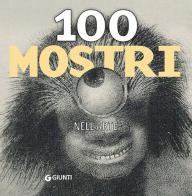 100 mostri nell'arte. Ediz. illustrata edito da Giunti Editore