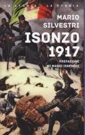 Isonzo 1917 di Mario Silvestri edito da Rizzoli