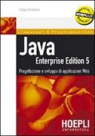Java Enterprise Edition 5 di Filippo Diotalevi edito da Hoepli