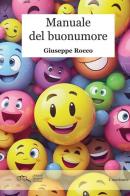 Manuale del buonumore di Giuseppe Rocco edito da Progetto Cultura
