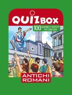 Antichi romani. 100 domande e risposte per conoscere edito da Touring Junior