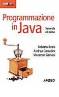 Programmazione in Java. Con CD-ROM di Roberto Bruni, Andrea Corradini edito da Apogeo Education