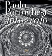 Paolo Portoghesi fotografo. Ediz. illustrata edito da Gangemi Editore