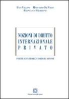 Nozioni di diritto internazionale privato di Ugo Villani, Marcello Di Fabio, Francesco Sbordone edito da Edizioni Scientifiche Italiane